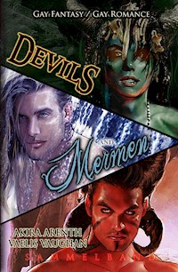 Devils and Mermen - Akira Arenth - E-Book