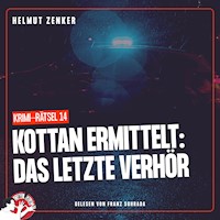 Kottan ermittelt: Das letzte Verhör - Helmut Zenker - Hörbuch