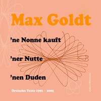 'ne Nonne kauft 'ner Nutte 'nen Duden - Max Goldt - Hörbuch
