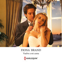 Vuelve a mi cama - Fiona Brand - Hörbuch