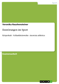 Essstörungen im Sport - Veronika Rauchensteiner - E-Book