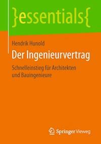 Der Ingenieurvertrag - Hendrik Hunold - E-Book