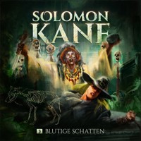 Solomon Kane, Folge 3: Blutige Schatten - Thomas Kramer - Hörbuch