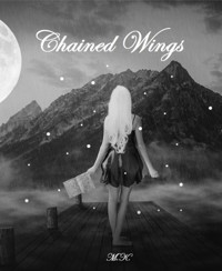 Chained Wings - M. K. - E-Book