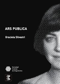 ARS PUBLICA - graciela silvestri - E-Book