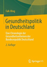 Gesundheitspolitik in Deutschland - Falk Illing - E-Book