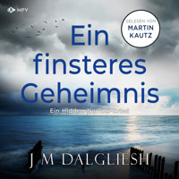 Ein finsteres Geheimnis - Hidden-Norfolk-Krimi, Band 8 (ungekürzt) - J M Dalgliesh - Hörbuch