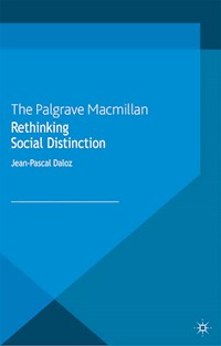 Rethinking Social Distinction - J. Daloz - E-Book