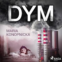 Dym - Maria Konopnicka - Hörbuch