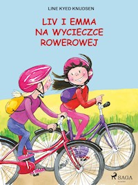 Liv i Emma: Liv i Emma na wycieczce rowerowej - Line Kyed Knudsen - E-Book