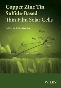 Copper Zinc Tin Sulfide-Based Thin-Film Solar Cells - - E-Book