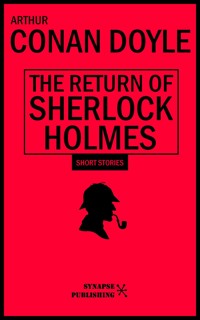 The return of Sherlock Holmes - Arthur Conan Doyle - E-Book