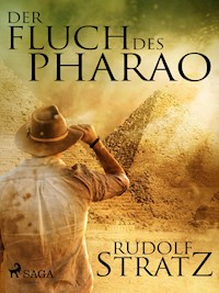 Der Fluch des Pharao - Rudolf Stratz - E-Book