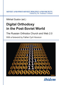 Digital Orthodoxy in the Post-Soviet World -  - E-Book