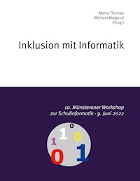 10. Münsteraner Workshop zur Schulinformatik -  - E-Book