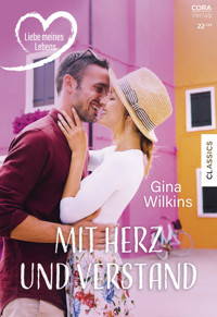 Mit Herz und Verstand - GINA WILKINS - E-Book