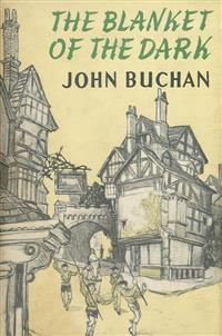 The Blanket of the Dark - John Buchan - E-Book
