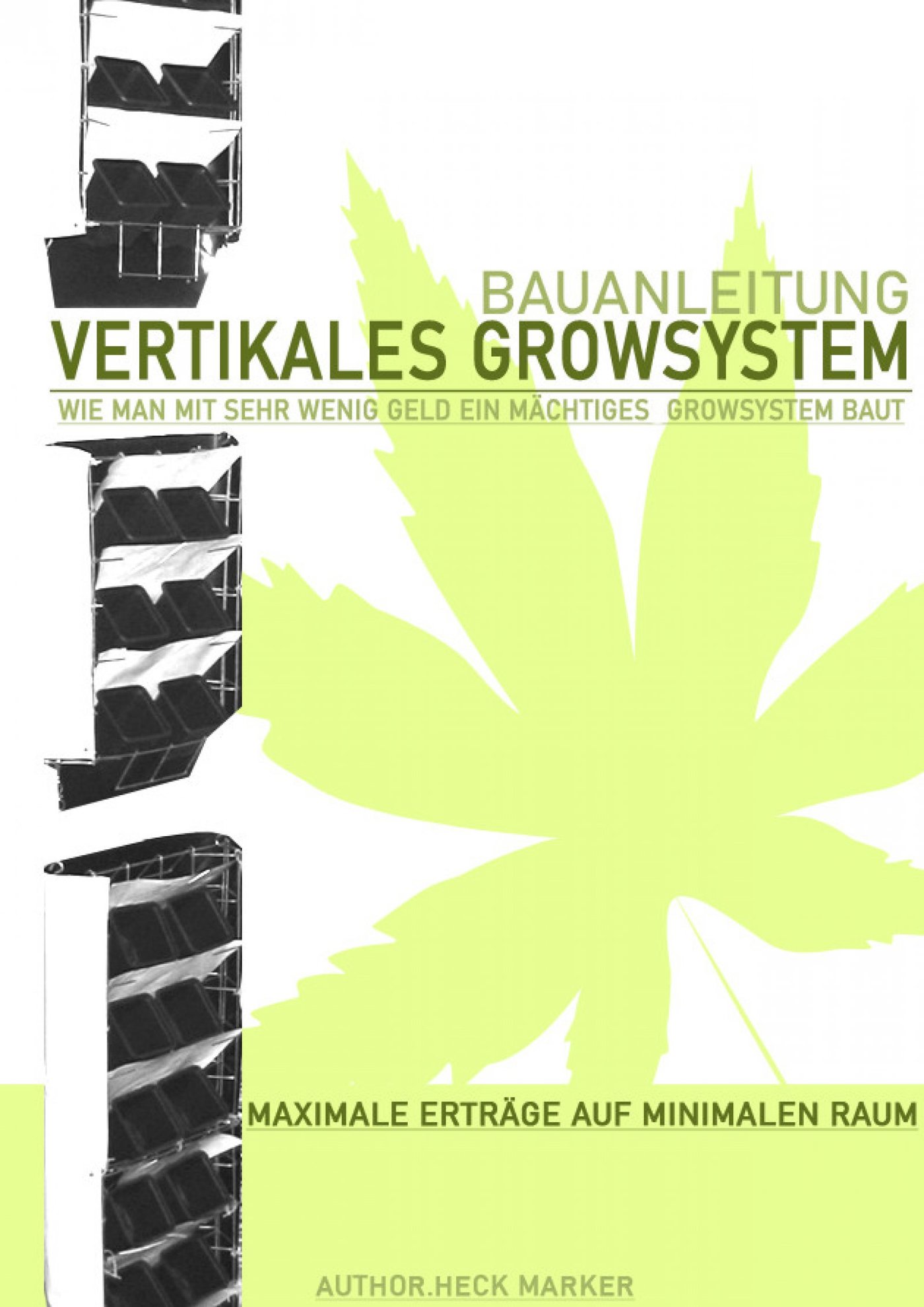 Bauplan- Vertikales Growsystem - steffen janeck - E-Book