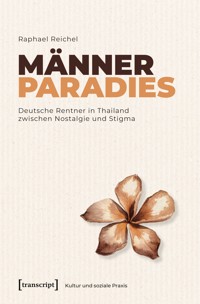 Männerparadies - Raphael Reichel - E-Book