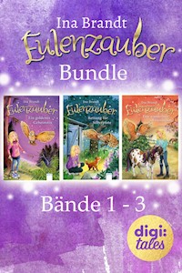 Eulenzauber. Band 1-3 im Bundle - Ina Brandt - E-Book