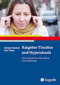 Ratgeber Tinnitus und Hyperakusis - Gerhard Goebel - E-Book
