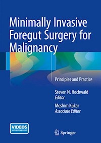 Minimally Invasive Foregut Surgery for Malignancy -  - E-Book