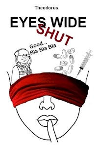 Connecting the Dots - eyes wide shut - Author Theodorus - E-Book
