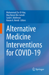 Alternative Medicine Interventions for COVID-19 -  - E-Book