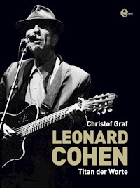 Leonard Cohen - Christof Graf - E-Book