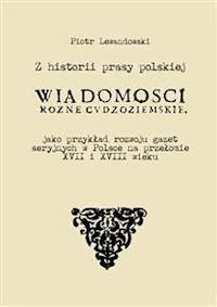 Z historii prasy polskiej - Piotr Lewandowski - E-Book