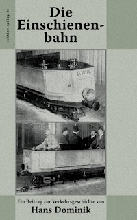 Die Einschienenbahn - Hans  Dominik - E-Book