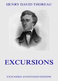 Excursions - Henry David Thoreau - E-Book