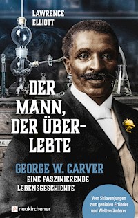 Der Mann, der überlebte - Lawrence Elliott - E-Book