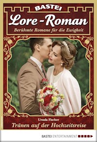 Lore-Roman 34 - Ursula Fischer - E-Book
