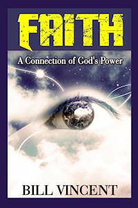 Faith - Bill Vincent - E-Book