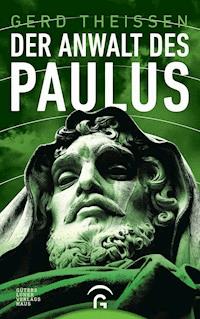 Der Anwalt des Paulus - Gerd Theißen - E-Book