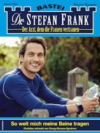 Dr. Stefan Frank 2682 - Stefan Frank - E-Book