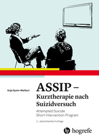 ASSIP - Kurztherapie nach Suizidversuch - Anja Gysin–Maillart - E-Book