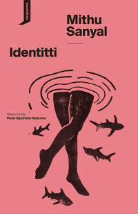 Identitti - Mithu Sanyal - E-Book