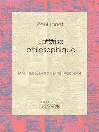 La crise philosophique - Ligaran - E-Book