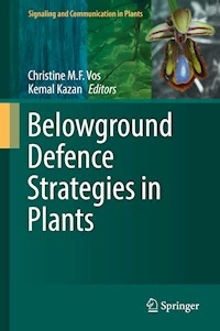 Belowground Defence Strategies in Plants -  - E-Book