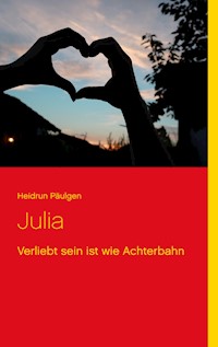 Julia - Heidrun Päulgen - E-Book