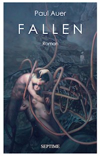 Fallen - Paul Auer - E-Book