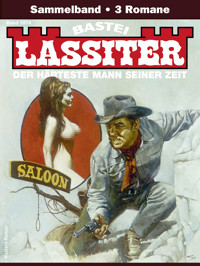 Lassiter Sammelband 1874 - Jack Slade - E-Book