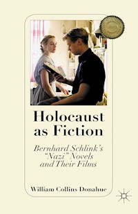 Holocaust as Fiction - W. Donahue - E-Book