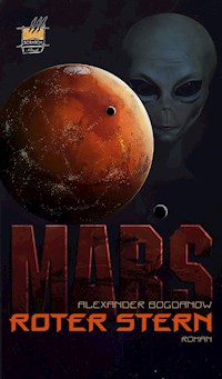Mars - Roter Stern - Alexandr A. Bogdanov - E-Book
