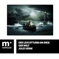 Der Leuchtturm am Ende der Welt - Jules Verne - E-Book