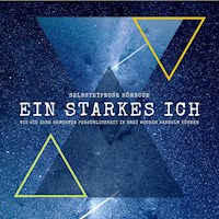Selbsthypnose: EIN STARKES ICH - Patrick Lynen - Hörbuch