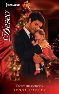 Padres inesperados - Tessa Radley - E-Book