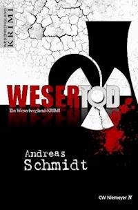 WeserTod - Andreas Schmidt - E-Book